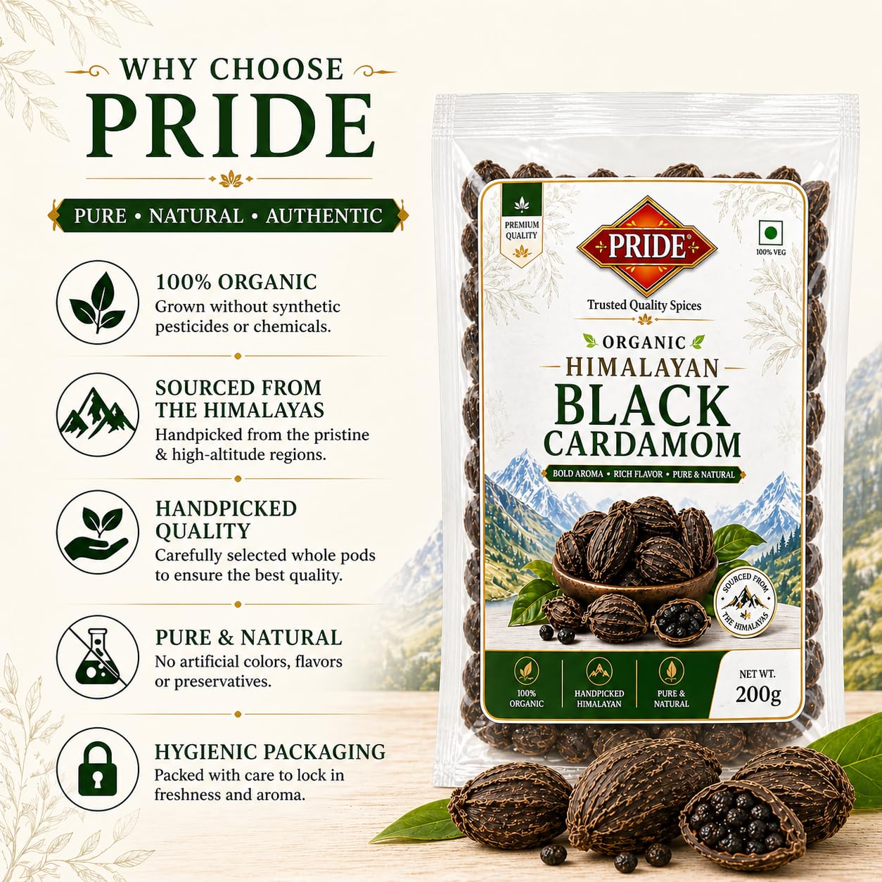 Pride Organic Himalayan Black Cardamom (Badi Elaichi) Whole | Premium Grade Handpicked Spice | Strong Aroma & Rich Flavor | Pure & Natural (200gms)
